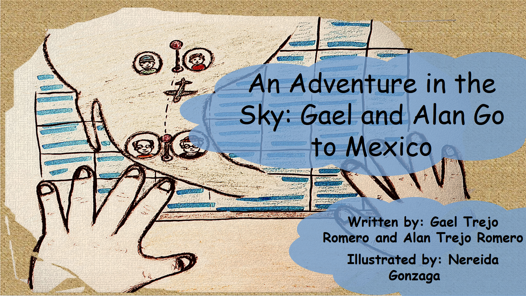 An Adventure In The Sky: Gael And Alan Go To Mexico